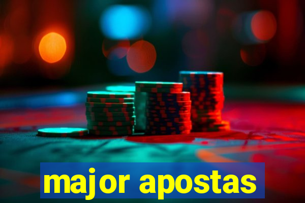 major apostas