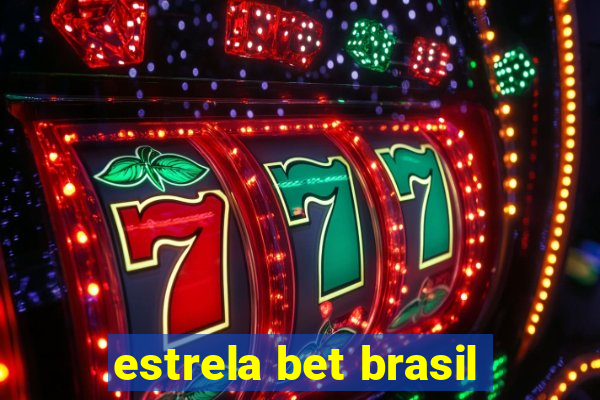 estrela bet brasil