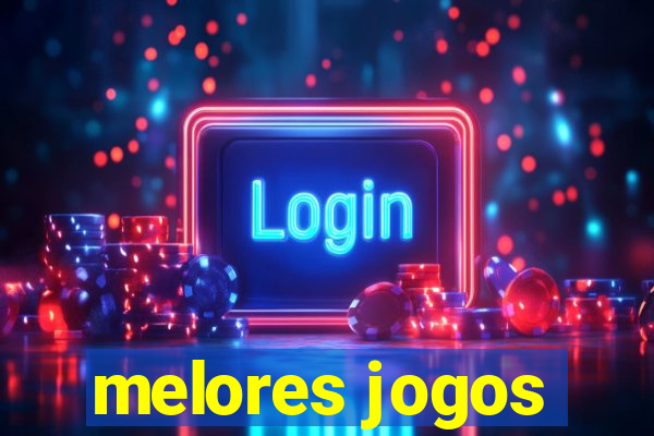 melores jogos