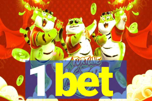 1 bet