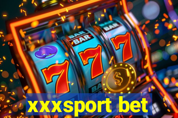 xxxsport bet