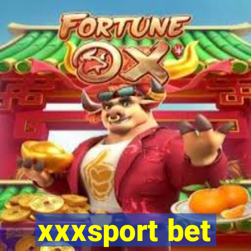 xxxsport bet