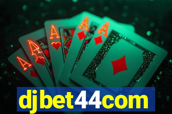 djbet44com