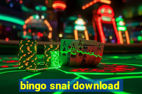 bingo snai download