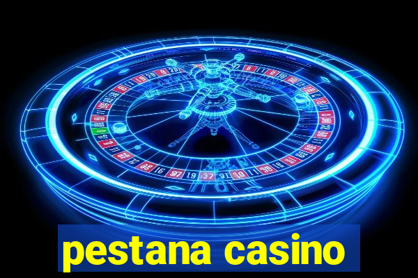 pestana casino