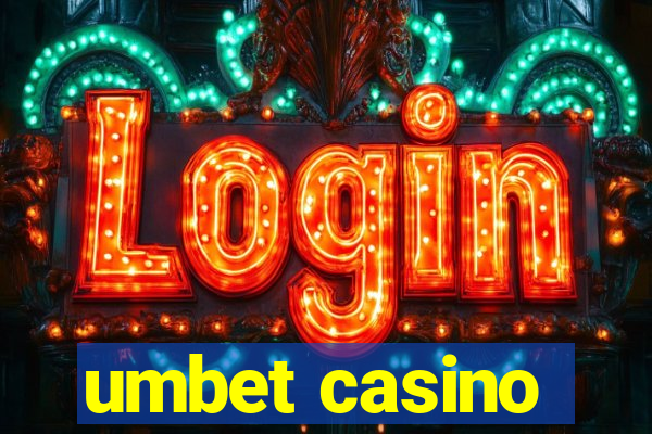 umbet casino