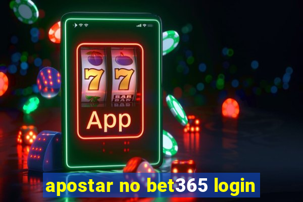 apostar no bet365 login