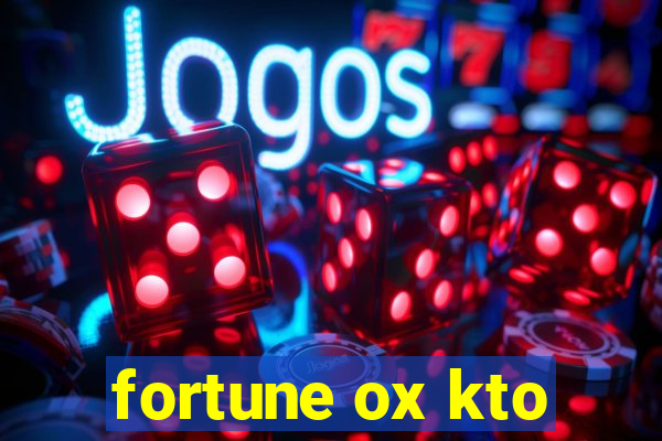 fortune ox kto