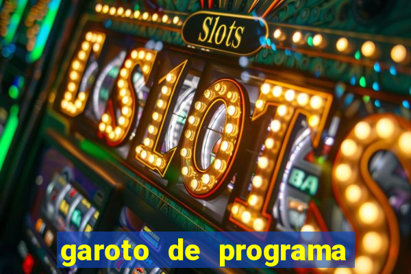 garoto de programa porto ferreira