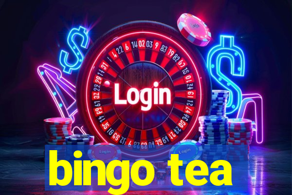 bingo tea