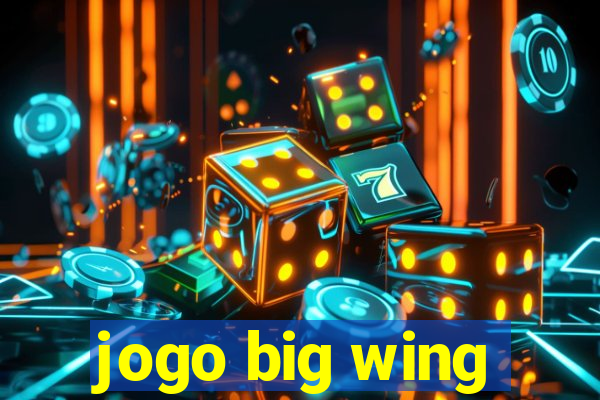 jogo big wing