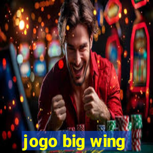 jogo big wing