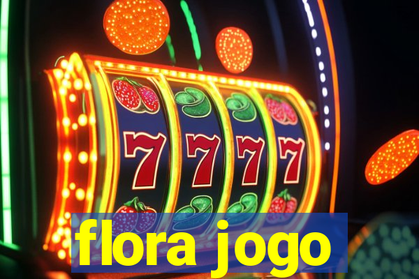 flora jogo