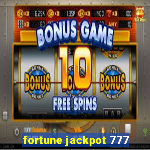 fortune jackpot 777