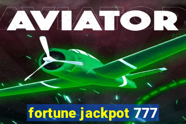 fortune jackpot 777