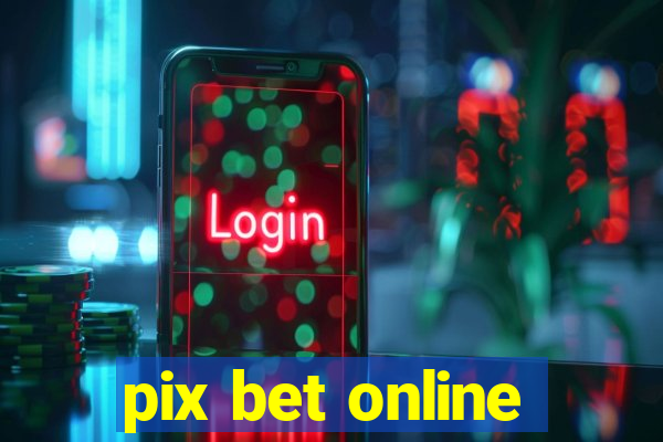 pix bet online