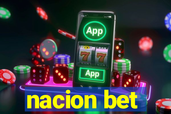 nacion bet