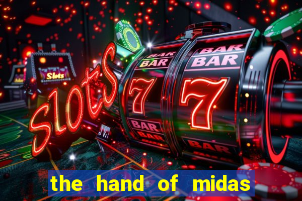 the hand of midas slot pragmatic play