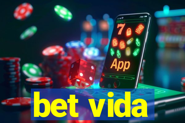 bet vida