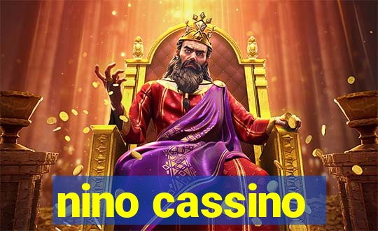 nino cassino