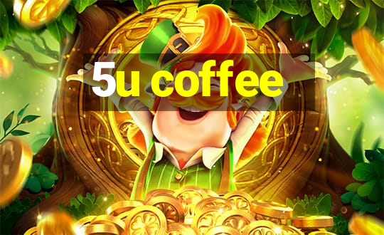 5u coffee