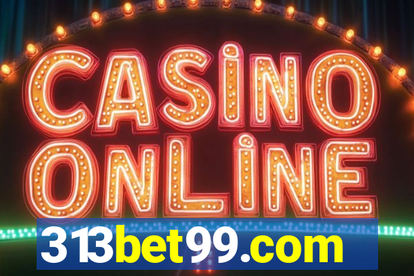 313bet99.com