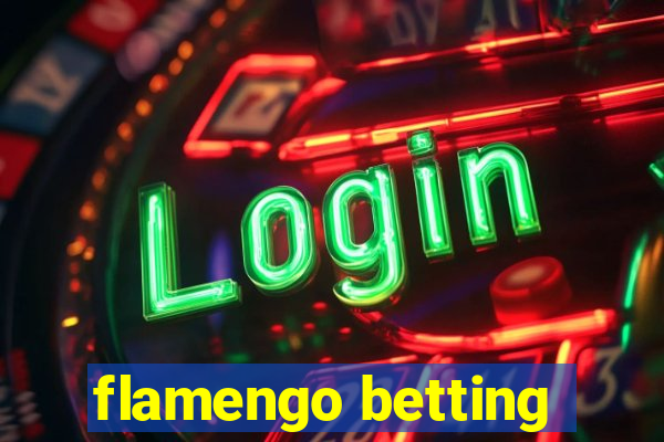 flamengo betting