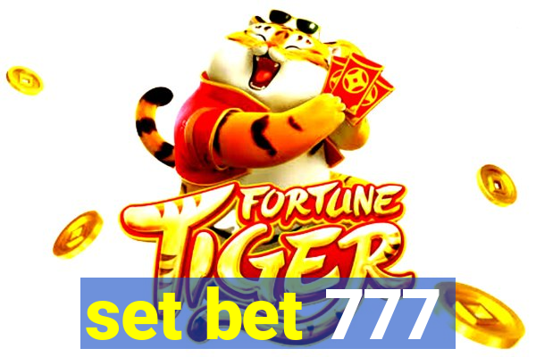 set bet 777