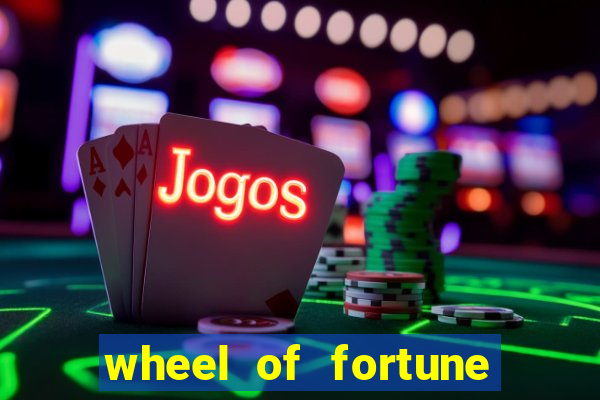 wheel of fortune slots machine