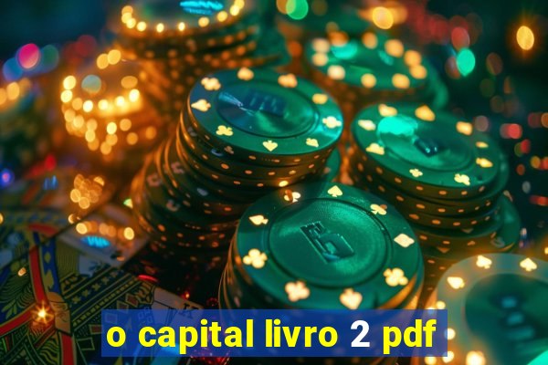 o capital livro 2 pdf