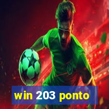 win 203 ponto