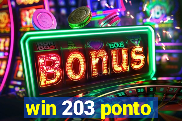 win 203 ponto