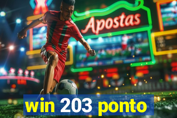 win 203 ponto