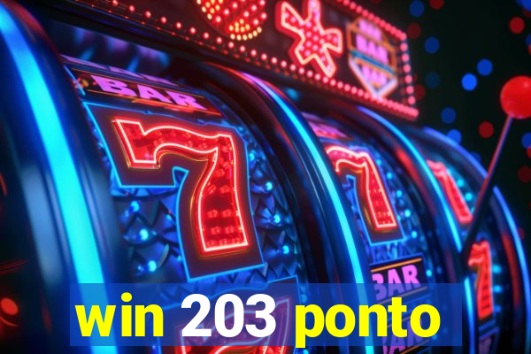 win 203 ponto