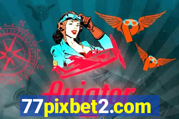 77pixbet2.com