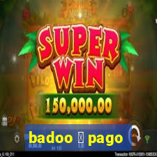 badoo 茅 pago