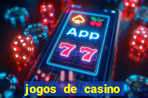 jogos de casino grátis slot machines