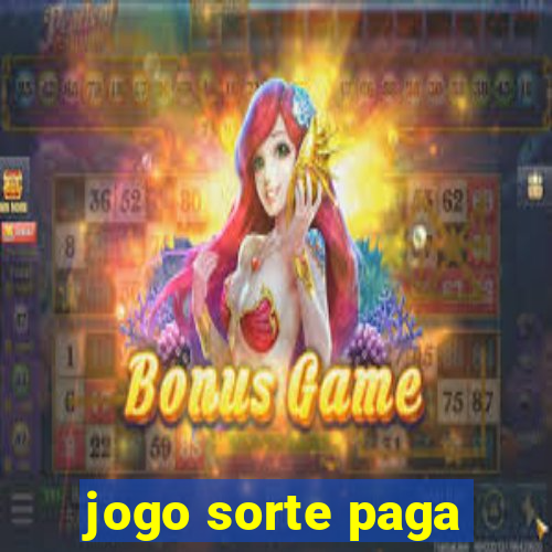 jogo sorte paga