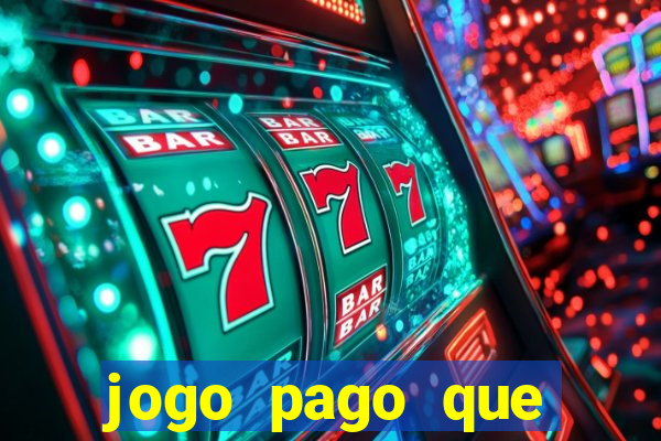 jogo pago que ganha dinheiro