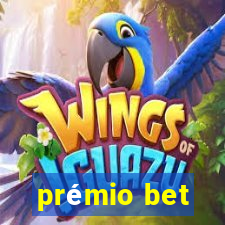 prémio bet