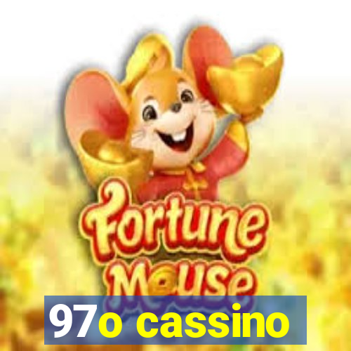 97o cassino