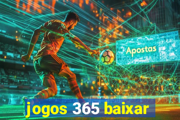 jogos 365 baixar