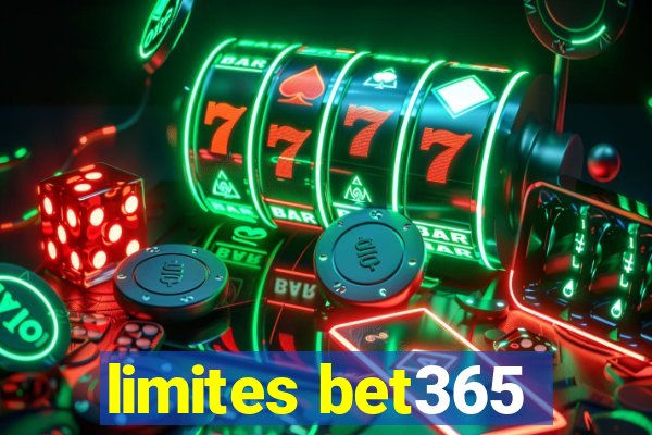 limites bet365