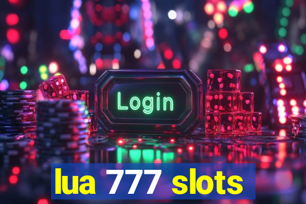 lua 777 slots