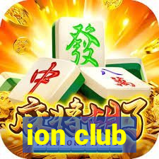 ion club