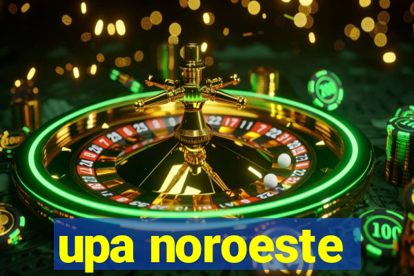 upa noroeste