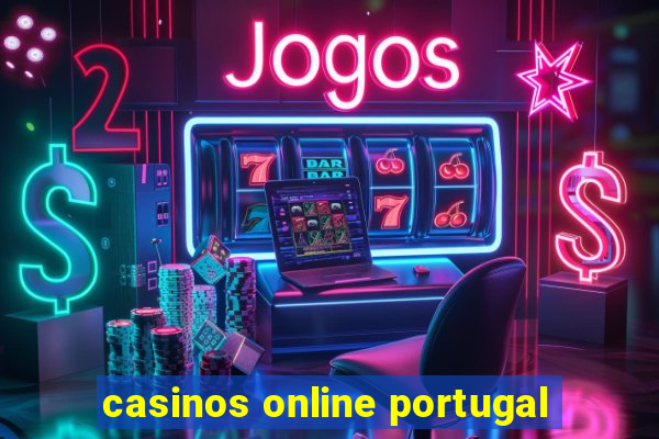 casinos online portugal