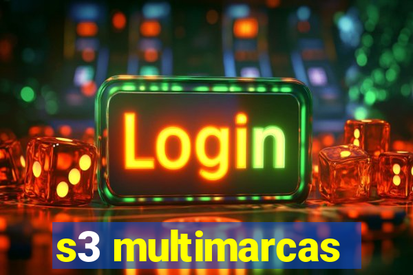 s3 multimarcas