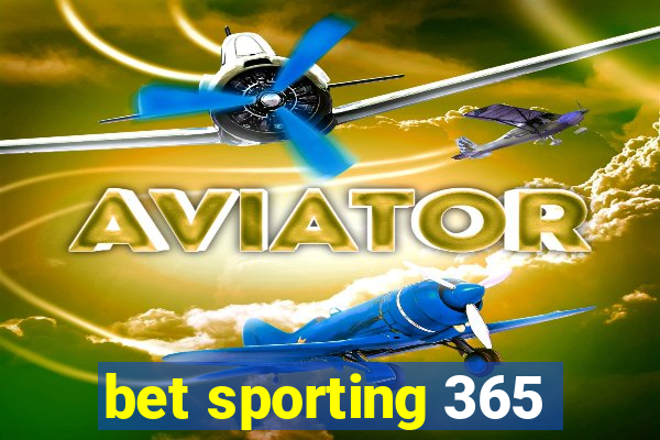 bet sporting 365