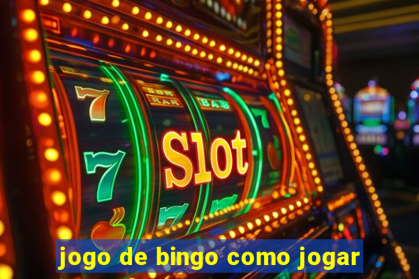 jogo de bingo como jogar